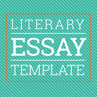 Literary Essay Template