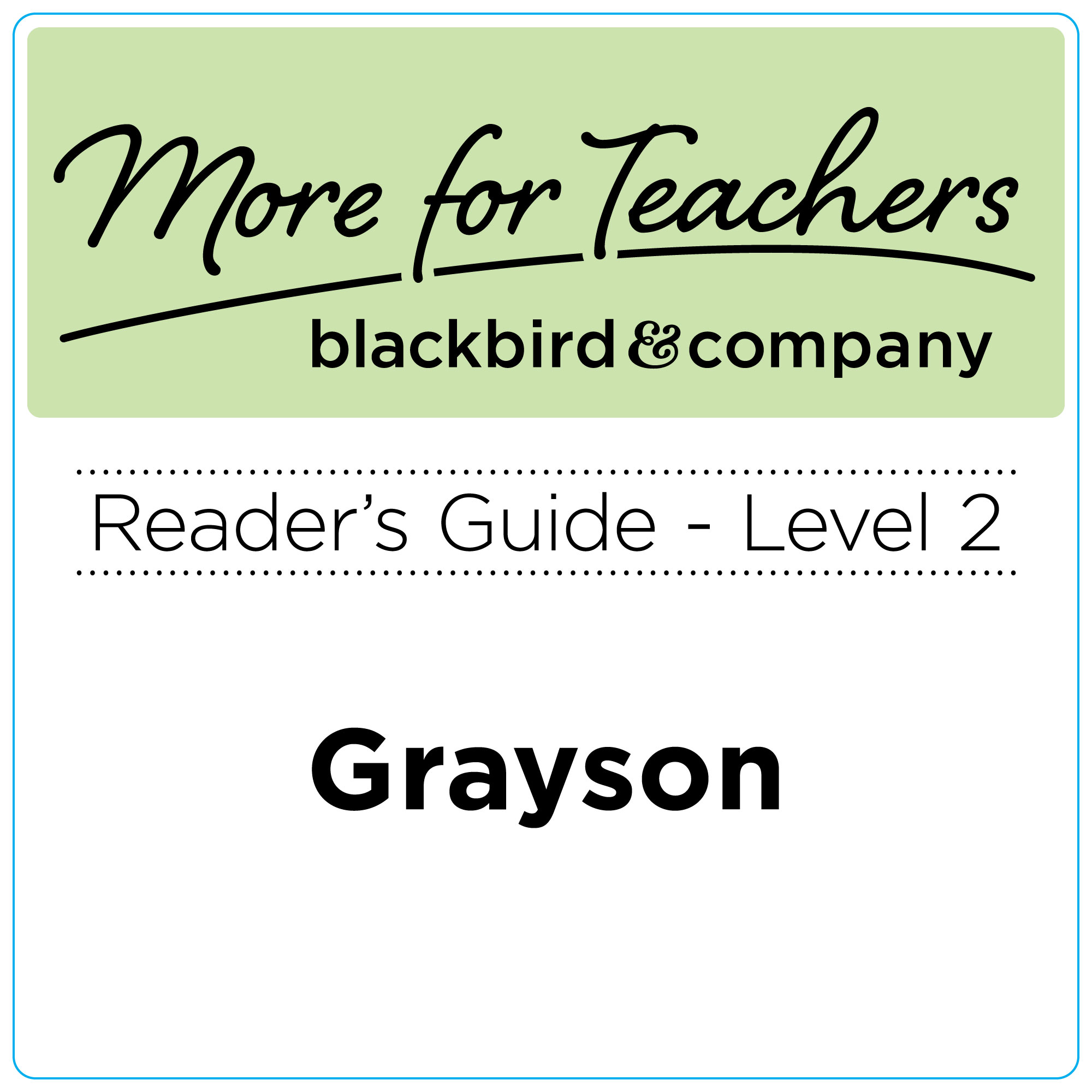 Reader's guide: Grayson